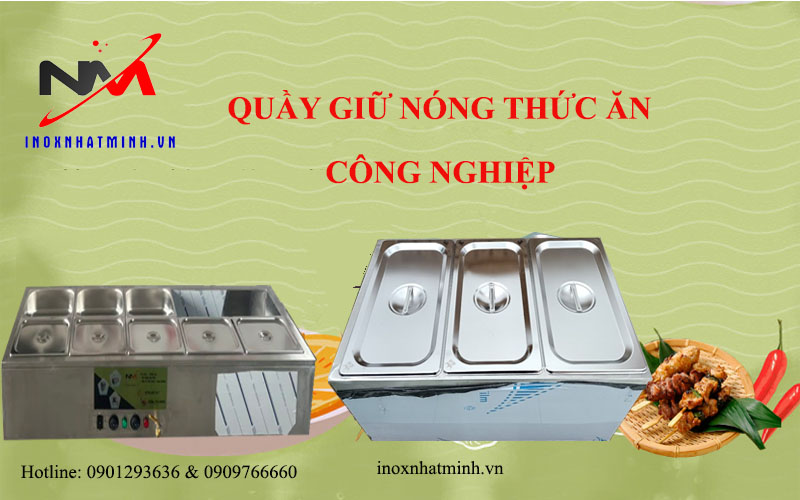 Phân loại tủ hâm nóng thức ăn công nghiệp