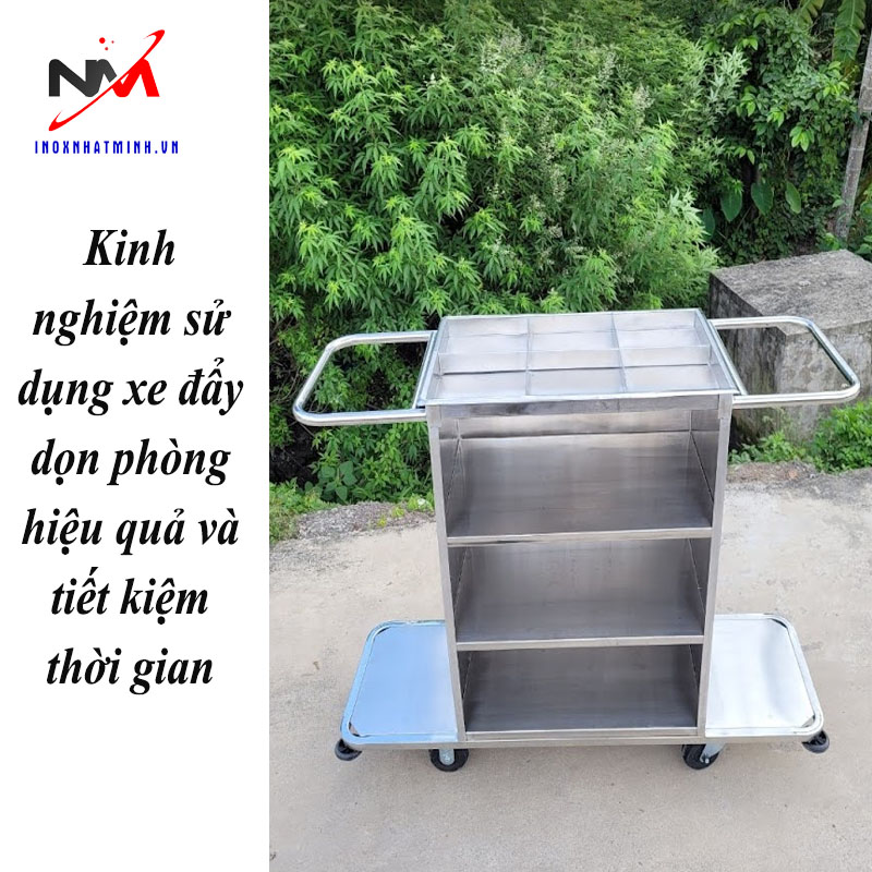 Kinh nghiệm sử dụng xe đẩy dọn phòng hiệu quả và tiết kiệm thời gian