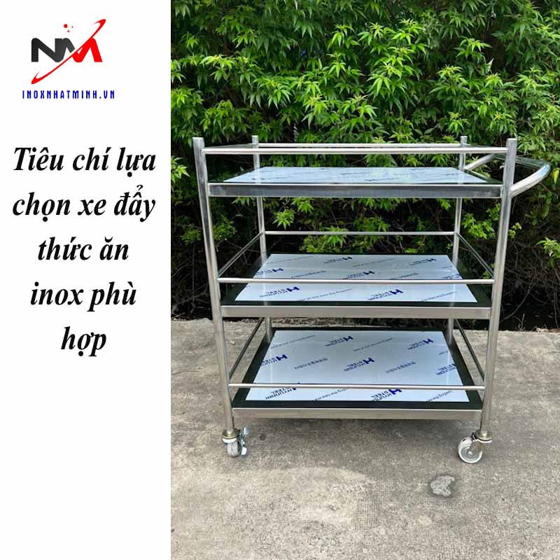 Tiêu chí lựa chọn xe đẩy thức ăn inox phù hợp