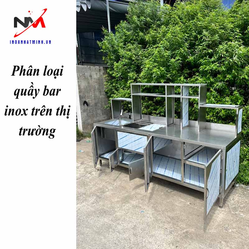 Phân loại quầy bar inox trên thị trường