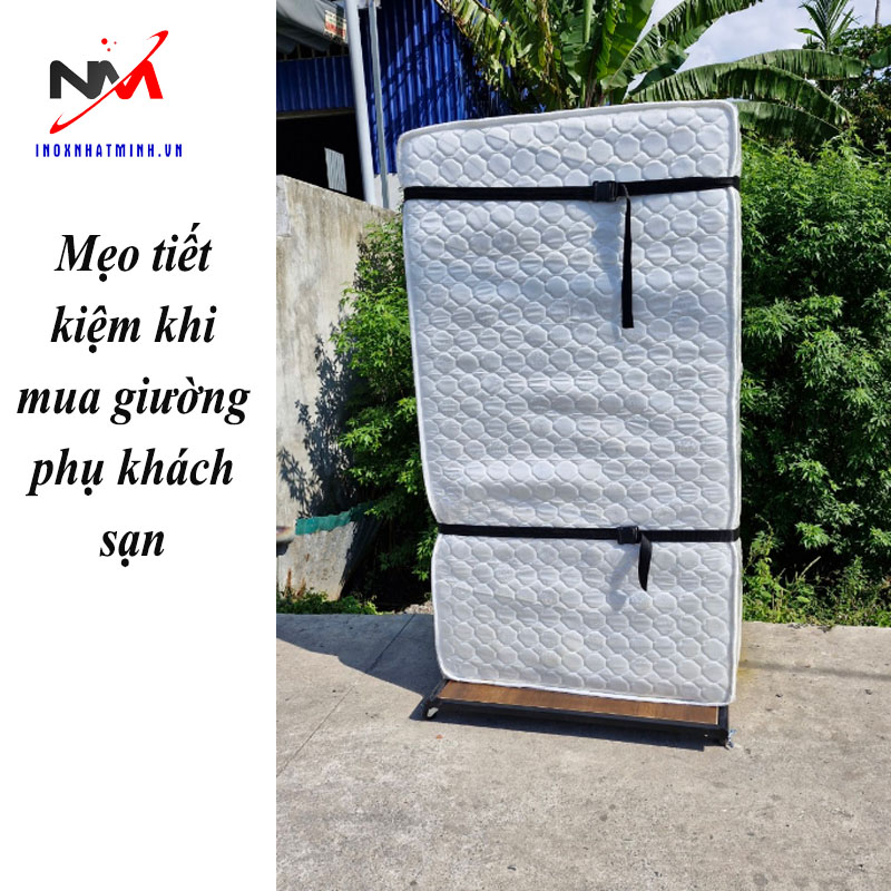 Mẹo tiết kiệm khi mua giường phụ khách sạn