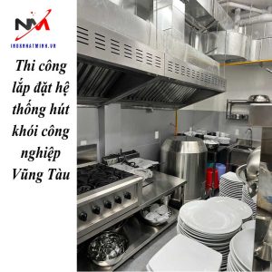 Thi công lắp đặt hệ thống hút khói công nghiệp Vũng Tàu