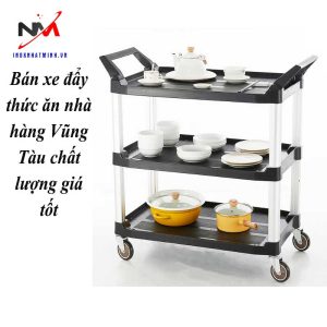 Bán xe đẩy thức ăn nhà hàng Vũng Tàu chất lượng giá tốt