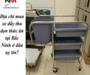 Địa chỉ mua xe đẩy thu dọn thức ăn tại Bắc Ninh ở đâu uy tín?